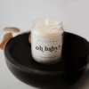 Sweet Water Decor Oh Baby Ecru Label 9oz Clear Jar Soy Candle